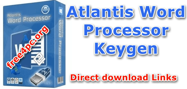 Atlantis Word Processor 4.0.3.2 With Crack Download [Latest]