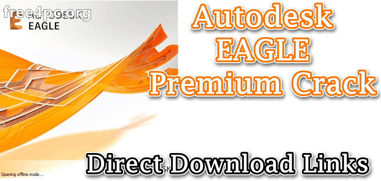 Autodesk EAGLE Premium 9.5.2 With Crack [Latest]