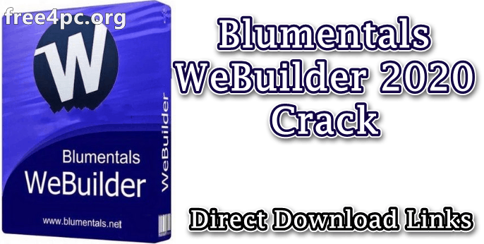 Blumentals WeBuilder 2020 v16.1.0.227 With Crack [Latest]