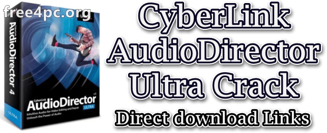CyberLink AudioDirector Ultra 11.0.2304.0 With Crack [Latest]