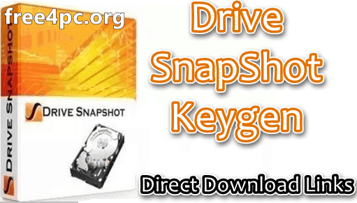 Drive SnapShot Crack 1.49.0.18949 With Keygen Download [Latest]