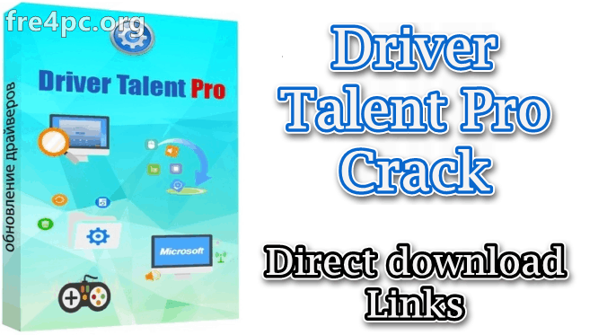 Driver Talent Crack 8.0.3.12 With Key Free Download [Latest]