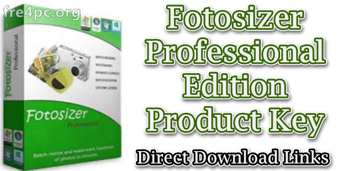 Fotosizer Professional Edition Crack 3.14.0.578 With Product Key [Latest]