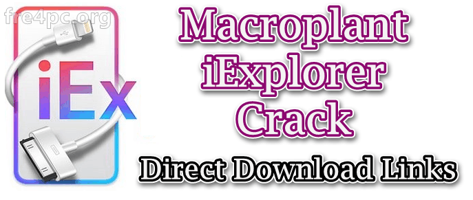 iExplorer Crack 4.4.2.31474 With Registration Code 2021 Download