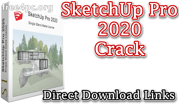 SketchUp Pro 2020 Crack v20.1.235 With License Key Download [Latest]