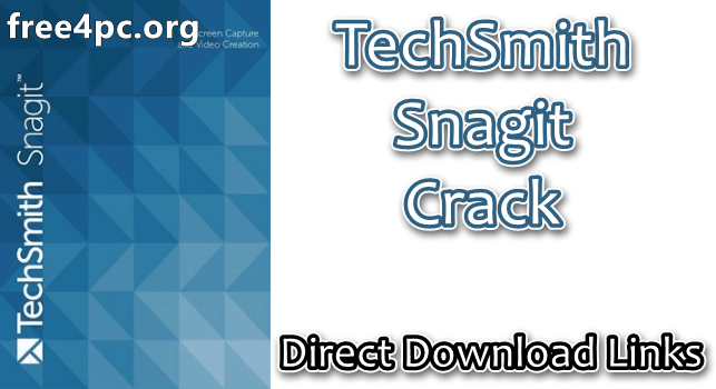 Snagit Crack 2021.3.1 Build 9423 With Key Download [Latest]