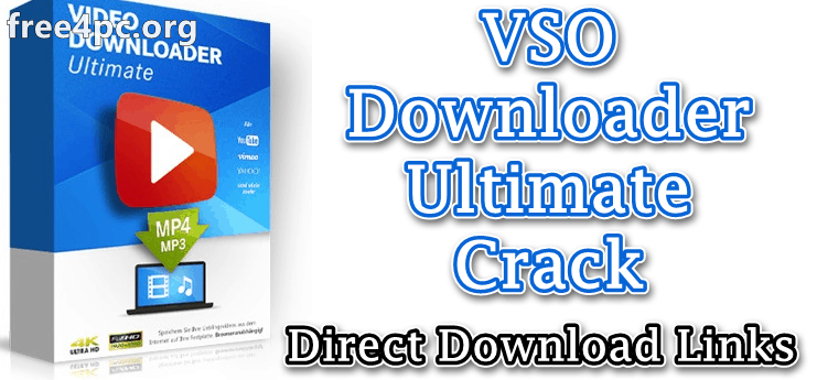 VSO Downloader Ultimate 5.1.1.87 With Crack Download [Latest]