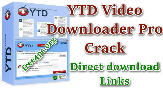 YTD Downloader Crack 5.9.18.10 Free Download [Latest]